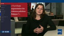 Y a-t-il une augmentation des violences policières en Belgique?