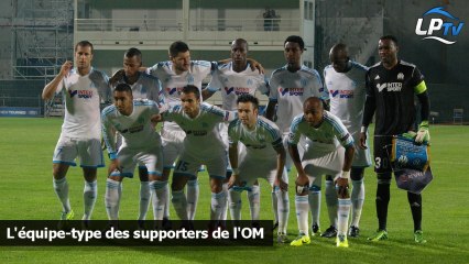L'équipe-type des supporters de l'OM