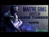 Maitre Gims-50 cent- Eminem- Laisse tomber remix prod by Dj NO du mix
