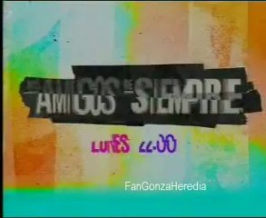 Promo "Mis Amigos de Siempre" Lunes 22hs 06.01.14