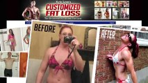 Customized Fat Loss in just weeks