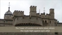 Tower of London and Terrible Ancient Prophecies, Britain
