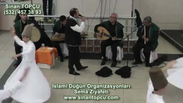 Sinan Topçu ile Dini Düğün Organizasyon ve Semâ Gösterileri - ilahili Düğünler
