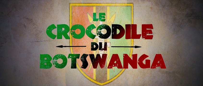 Le Crocodile du Botswanga - Bande-Annonce Teaser #2 (Thomas Ngijol et Fabrice Eboué) [VF|HD]