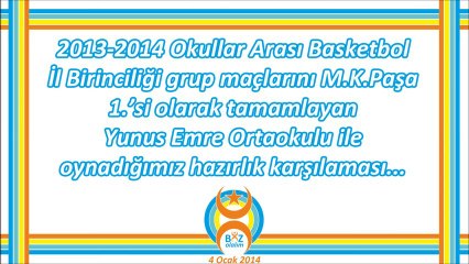 Yunus Emre Ortaokulu - Biz Olalım (Hazırlık Maçı)