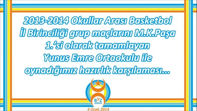 Yunus Emre Ortaokulu - Biz Olalım (Hazırlık Maçı)