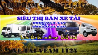 BÁN XE TẢI VEAM 1T25,125KG KHUYẾN MÃI ĐẦU NĂM