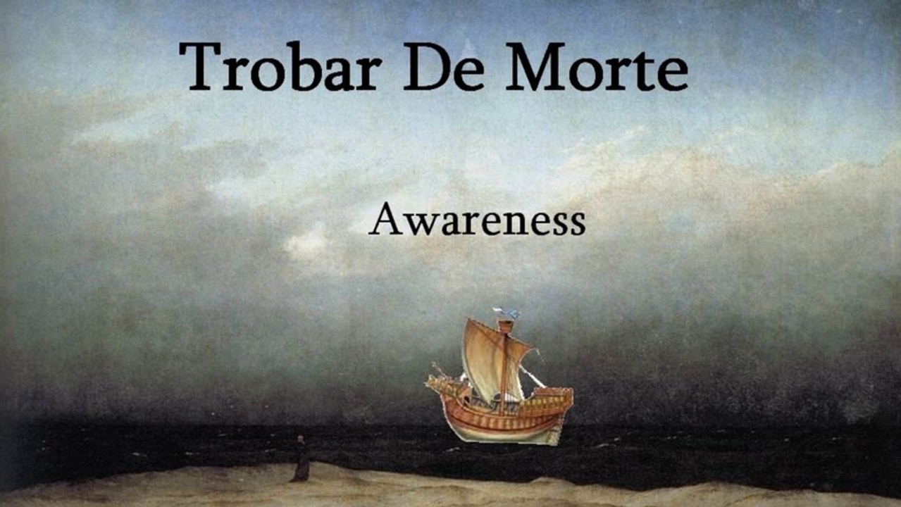 Awareness ڰۣڿڰۣ ♥ ڰۣڿڰۣ TROBAR DE MORTE