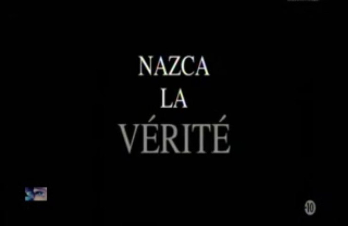 nazsca,la vérité