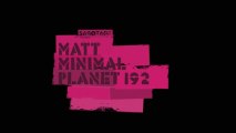 Matt Minimal - Planet 192 (Original Mix) [Sabotage]