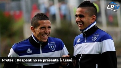 Prêtés : Raspentino se présente à Cissé