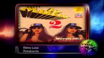 Ritmo Loco (Remix) - Rokabanda ♫♫ To' Mixeao 2 ♫