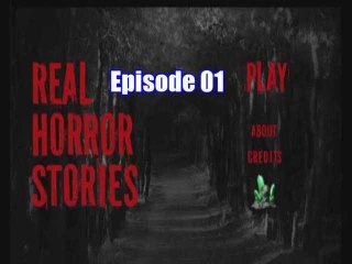 Horror Game Real Horror Stories (1ere partie)