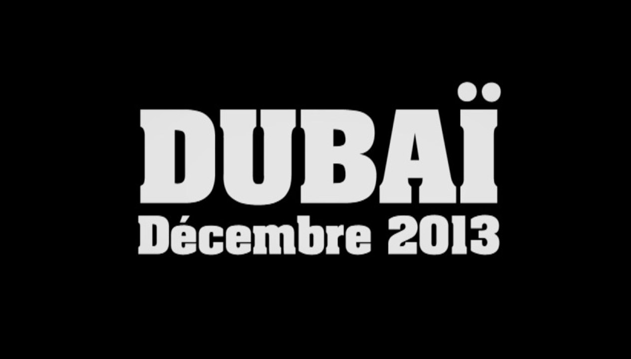 DUBAÏ - Noël 2013