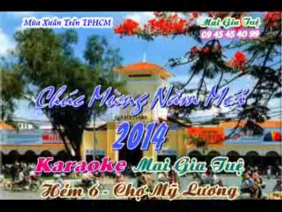 [KARAOKE NHAC SONG] MUA XUAN TREN TPHCM (maigiatue)