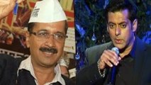 Salman Khan Wants AAP Leader Arvind Kejriwal To Prove Himself !