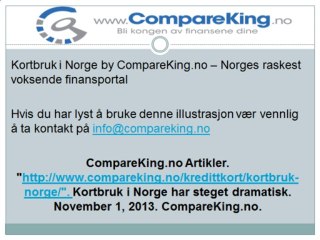 Kortbruk i Norge har steget dramatisk