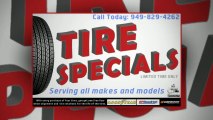 Tire Specials (949) 829-4262 in Foothill Ranch