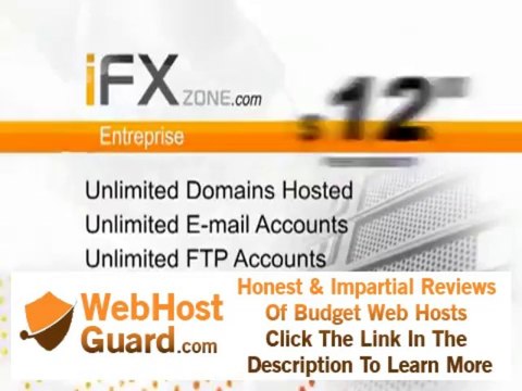 iFXzone Entreprise Hosting for only $12 a month at ifxzone.com !! Best value to your website !!