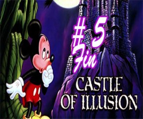 Castle of Illusion starring Mickey Mouse [5] -  La tour de l'horreur... La fin ... ou Pas