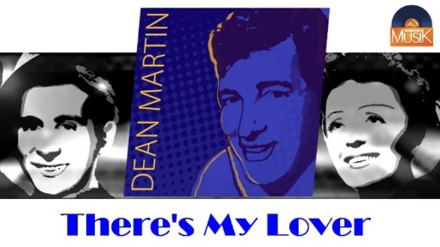 Dean Martin - There's My Lover (HD) Officiel Seniors Musik