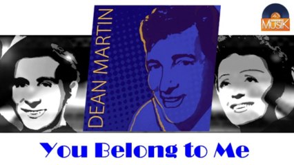 Dean Martin - You Belong to Me (HD) Officiel Seniors Musik