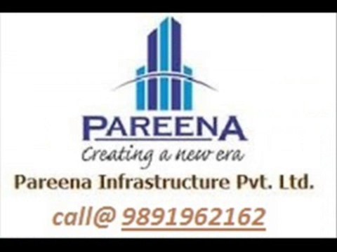 pareena new launch 9891962162 pareena new launch sector-68 gurgaon