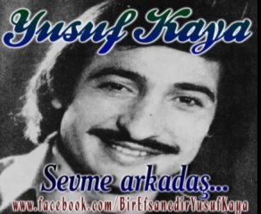 Yusuf Kaya - Sevme Arkadaş - 1978