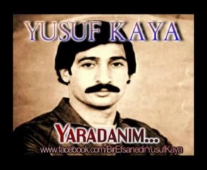 Yusuf Kaya - Yaradanım - 1982