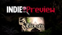 Indie Preview - Bloom : Memories