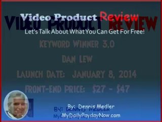 Keyword Winner 3.0 - Dan Lew Video-Product Review, Why Buy?