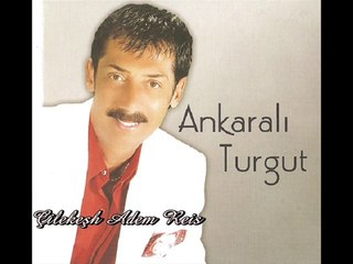 Ankaralı Turgut - Çaya İner Ağlarım