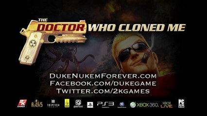 Duke Nukem Forever : Le Docteur qui m'a cloné - Trailer officiel