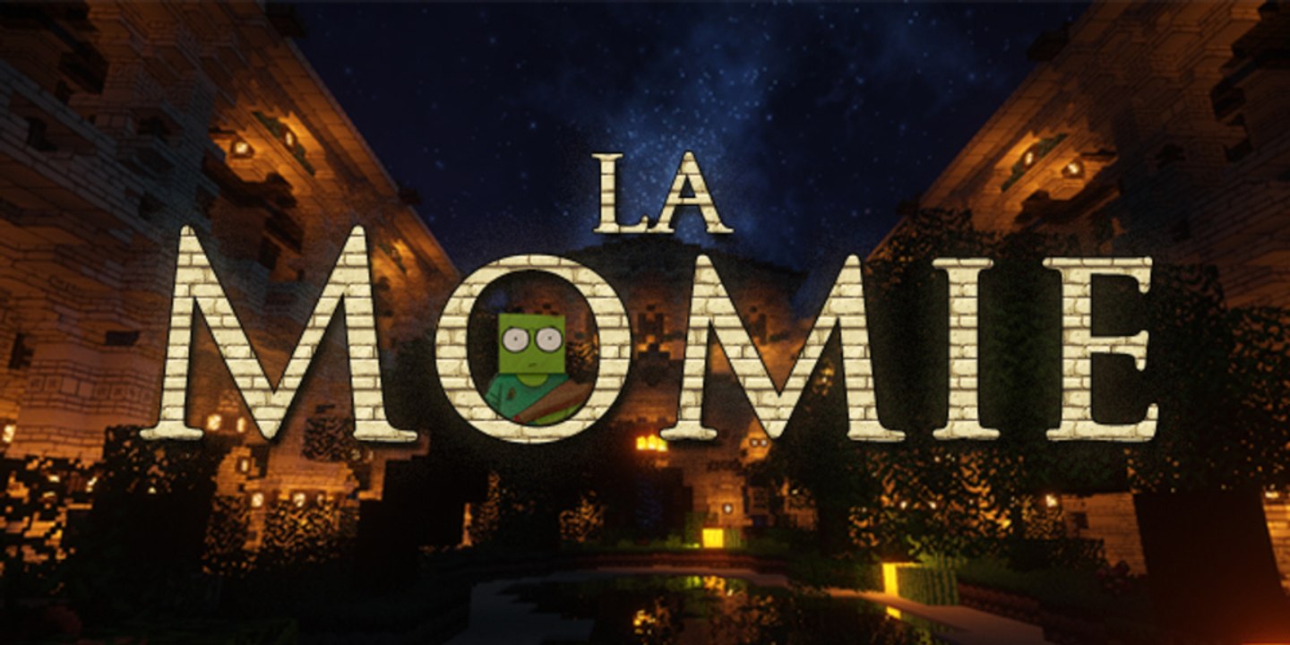Minecraft Hollywood contrat la Momie Ep1