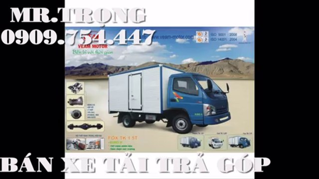 Đại lý bán xe tải veam 1t49,1490kg,1.49 tấn khuyến mãi vàng