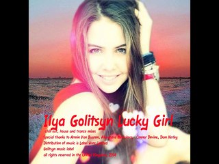 Ilya Golitsyn Lucky Girl
