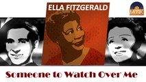 Ella Fitzgerald - Someone to Watch Over Me (HD) Officiel Seniors Musik