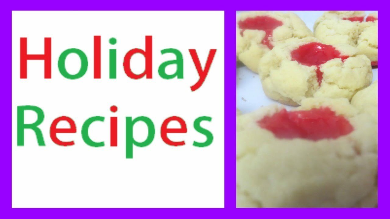 Holiday Recipe: Christmas Thumbprint Cookies (12.09.13)