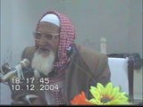 Khutba Juma Dec 10 2004 by Maulana Mufti Ishaq r.a