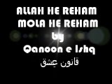 Allah He Reham Mola He Reham