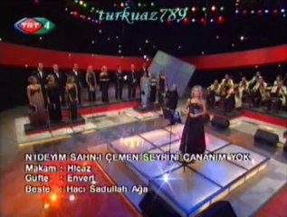 Canan GEYLAN-Nideyim Sahn-ı Çemen Seyrini Cananım Yok-2