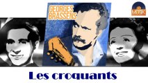 Georges Brassens - Les croquants (HD) Officiel Seniors Musik