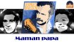 Georges Brassens - Maman papa (HD) Officiel Seniors Musik