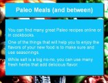 Meals and Snacks for the Paleo Diet