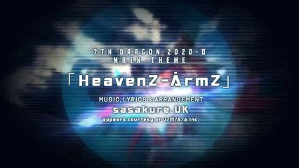 7th Dragon 2020-II - HeavenZ-ArmZ Theme