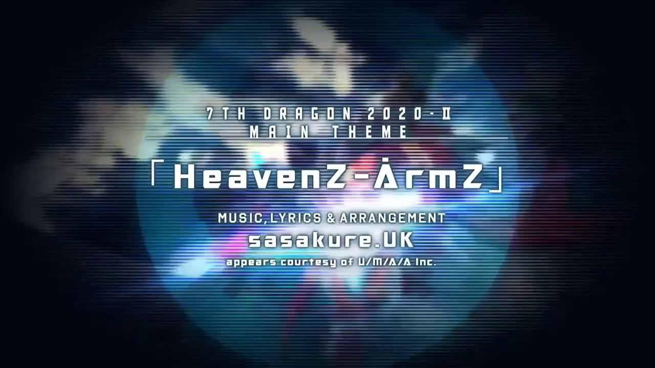 7th Dragon 2020-II - HeavenZ-ArmZ Theme