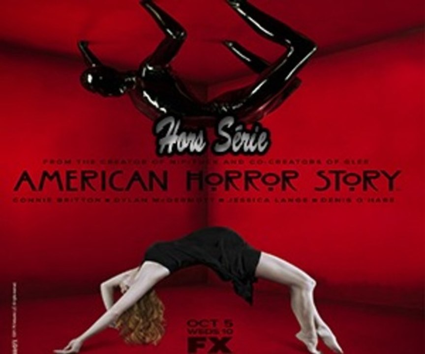 Le petit moment cinéma : American Horror Story [Hors Sujet]
