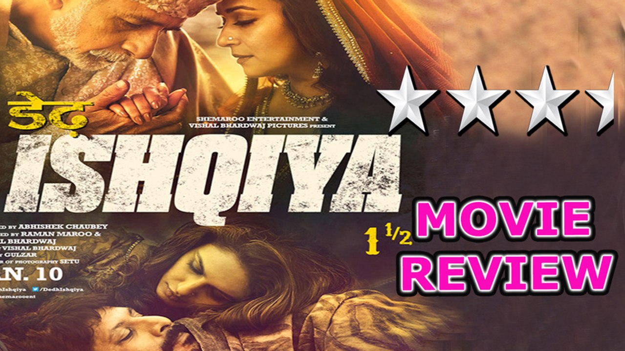 Dedh Ishqiya MOVIE REVIEW Madhuri Dixit | Naseeruddin Shah | Arshad Warsi
