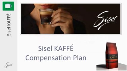 Sisel Kaffe Compensation Plan Part 4
