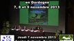 Ouverture des Universités Rurales Européennes 2013 en Dordogne